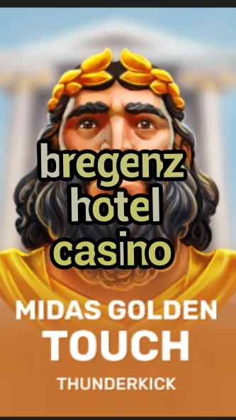 bregenz hotel casino-3xn3u5udepyz9m9w5iat.com